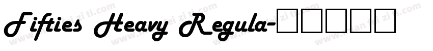 Fifties Heavy Regula字体转换